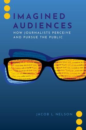Nelson |  Imagined Audiences | Buch |  Sack Fachmedien