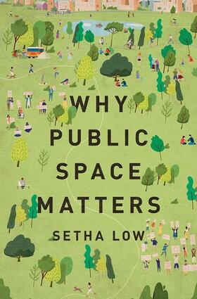 Low |  Why Public Space Matters | Buch |  Sack Fachmedien