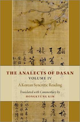 Kim |  The Analects of Dasan, Volume IV | Buch |  Sack Fachmedien