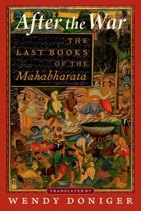 Doniger |  After the War: The Last Books of the Mahabharata | Buch |  Sack Fachmedien