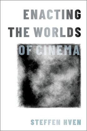 Hven |  Enacting the Worlds of Cinema | Buch |  Sack Fachmedien