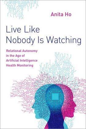 Ho |  Live Like Nobody Is Watching | Buch |  Sack Fachmedien