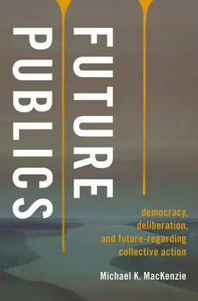 MacKenzie |  Future Publics | Buch |  Sack Fachmedien