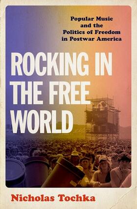 Tochka |  Rocking in the Free World | Buch |  Sack Fachmedien