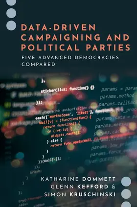 Kefford / Dommett / Kruschinski |  Data-Driven Campaigning and Political Parties | Buch |  Sack Fachmedien