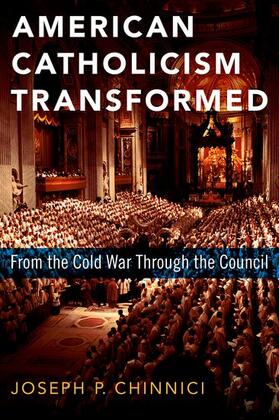 Chinnici |  American Catholicism Transformed | Buch |  Sack Fachmedien