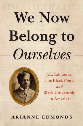 Edmonds |  We Now Belong to Ourselves | Buch |  Sack Fachmedien