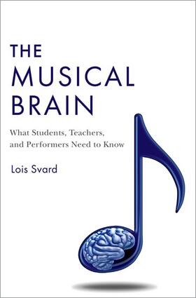 Svard |  The Musical Brain | Buch |  Sack Fachmedien
