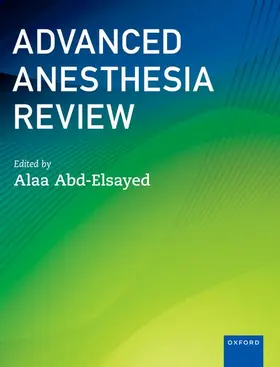 Abd-Elsayed |  Advanced Anesthesia Review | Buch |  Sack Fachmedien