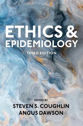 Coughlin |  Ethics and Epidemiology | Buch |  Sack Fachmedien