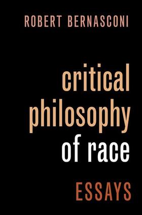 Bernasconi |  Critical Philosophy of Race | Buch |  Sack Fachmedien