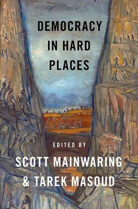 Mainwaring |  Democracy in Hard Places | Buch |  Sack Fachmedien