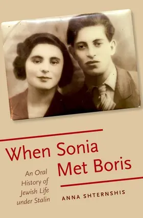 Shternshis |  When Sonia Met Boris | Buch |  Sack Fachmedien