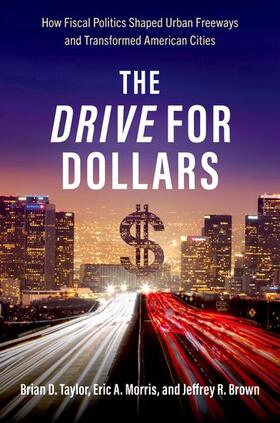 Taylor / Morris / Brown |  The Drive for Dollars | Buch |  Sack Fachmedien