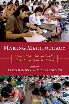 Khanna / Szonyi |  Making Meritocracy: Lessons from China and India, from Antiquity to the Present | Buch |  Sack Fachmedien