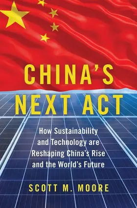 Moore |  China's Next Act | Buch |  Sack Fachmedien