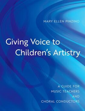 Pinzino |  Giving Voice to Children's Artistry | Buch |  Sack Fachmedien