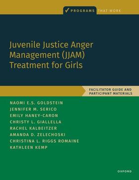 Goldstein / Giallella / Serico |  Juvenile Justice Anger Management (Jjam) Treatment for Girls | Buch |  Sack Fachmedien