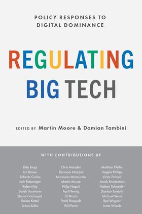 Tambini / Moore |  Regulating Big Tech | Buch |  Sack Fachmedien