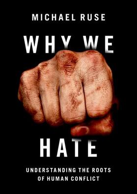 Ruse |  Why We Hate | Buch |  Sack Fachmedien