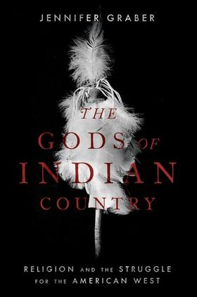 Graber |  The Gods of Indian Country | Buch |  Sack Fachmedien