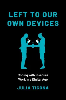 Ticona |  Left to Our Own Devices | Buch |  Sack Fachmedien