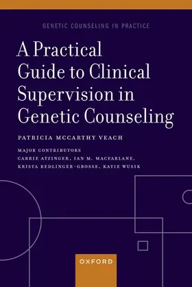 Veach |  A Practical Guide to Clinical Supervision in Genetic Counseling | Buch |  Sack Fachmedien