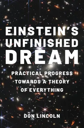 Lincoln |  Einstein's Unfinished Dream | Buch |  Sack Fachmedien