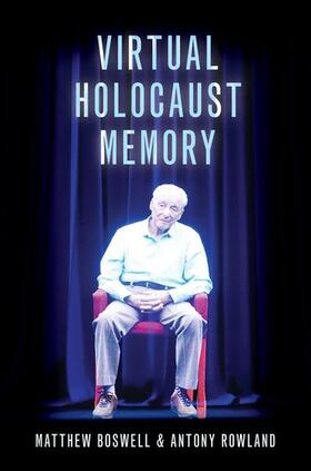 Boswell / Rowland |  Virtual Holocaust Memory | Buch |  Sack Fachmedien