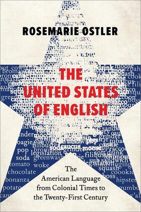 Ostler |  The United States of English | Buch |  Sack Fachmedien