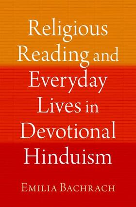 Bachrach |  Religious Reading and Everyday Lives in Devotional Hinduism | Buch |  Sack Fachmedien