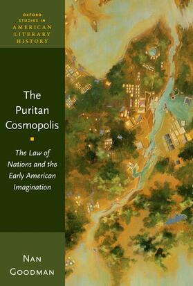 Goodman |  The Puritan Cosmopolis | Buch |  Sack Fachmedien