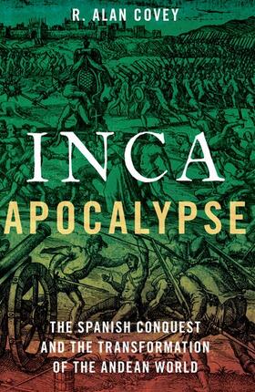 Covey |  Inca Apocalypse | Buch |  Sack Fachmedien