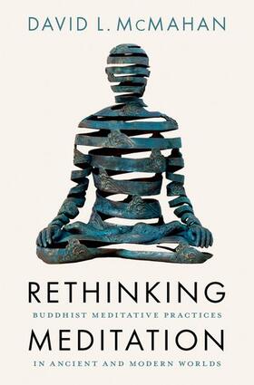 McMahan |  Rethinking Meditation | Buch |  Sack Fachmedien