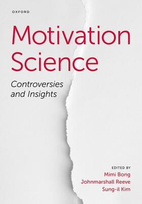 Bong / Reeve / Kim |  Motivation Science | Buch |  Sack Fachmedien