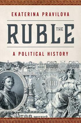 Pravilova |  The Ruble | Buch |  Sack Fachmedien