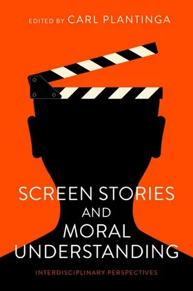 Plantinga |  Screen Stories and Moral Understanding | Buch |  Sack Fachmedien