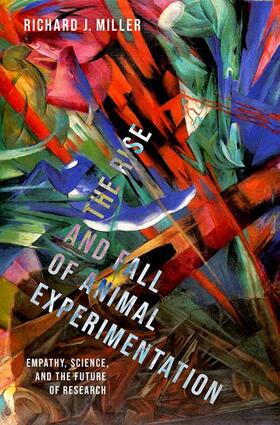 Miller |  The Rise and Fall of Animal Experimentation | Buch |  Sack Fachmedien