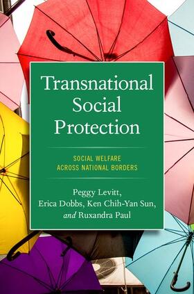 Dobbs / Levitt / Sun |  Transnational Social Protection | Buch |  Sack Fachmedien