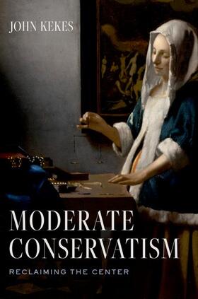 Kekes |  Moderate Conservatism | Buch |  Sack Fachmedien