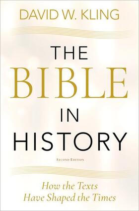 Kling |  The Bible in History | Buch |  Sack Fachmedien