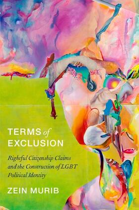 Murib |  Terms of Exclusion: Rightful Citizenship Claims and the Construction of Lgbt Political Identity | Buch |  Sack Fachmedien