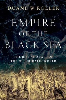 Roller |  The Empire of the Black Sea | Buch |  Sack Fachmedien