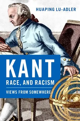 Lu-Adler |  Kant, Race, and Racism | Buch |  Sack Fachmedien