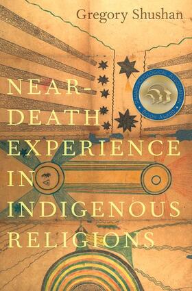 Shushan |  Near-Death Experience in Indigenous Religions | Buch |  Sack Fachmedien