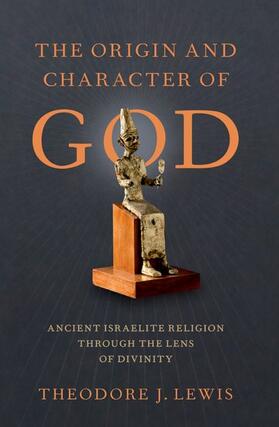 Lewis |  The Origin and Character of God | Buch |  Sack Fachmedien