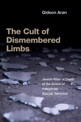 Aran |  The Cult of Dismembered Limbs | Buch |  Sack Fachmedien
