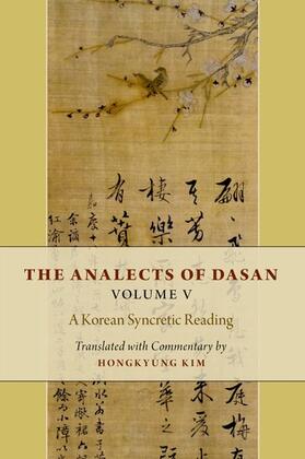  The Analects of Dasan, Volume V | Buch |  Sack Fachmedien