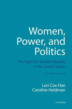 Heldman / Cox-Han |  Women, Power, and Politics | Buch |  Sack Fachmedien