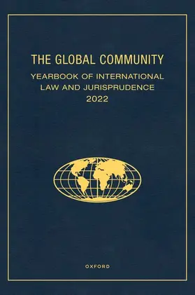 Ziccardi Capaldo |  The Global Community Yearbook of International Law and Jurisprudence 2022 | Buch |  Sack Fachmedien